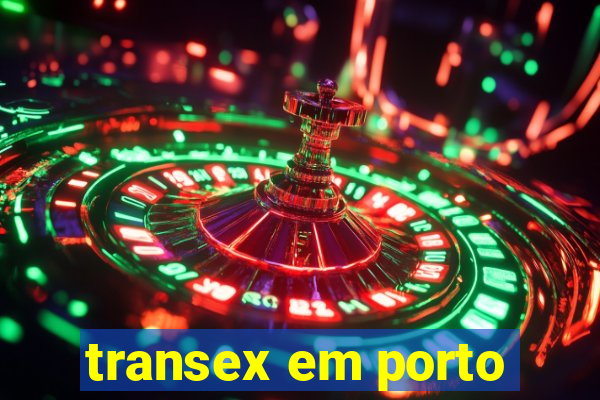 transex em porto